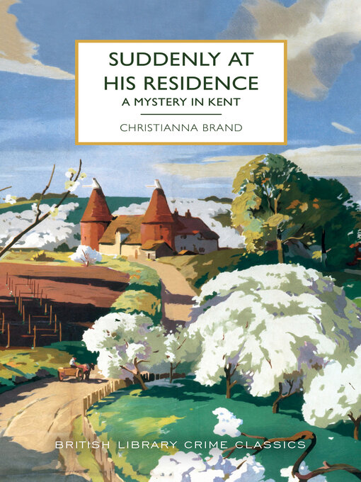 Title details for Suddenly at His Residence by Christianna Brand - Wait list